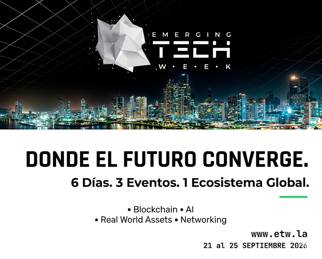 EMERGINGTECH WEEK 2026 - EL FUTURO EMERGE EN PANAMÁ