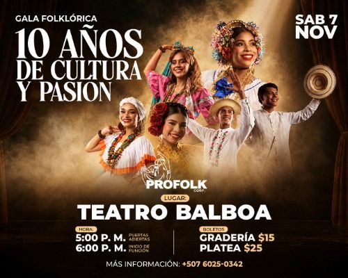 GALA FOLKLÒRICA 10 AÑOS DE CULTURA Y PASIÒN