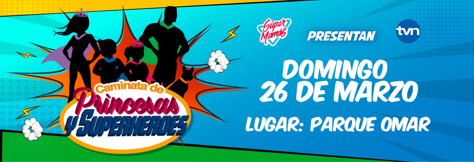 CAMINATA DE PRINCESAS Y SUPERHEROES