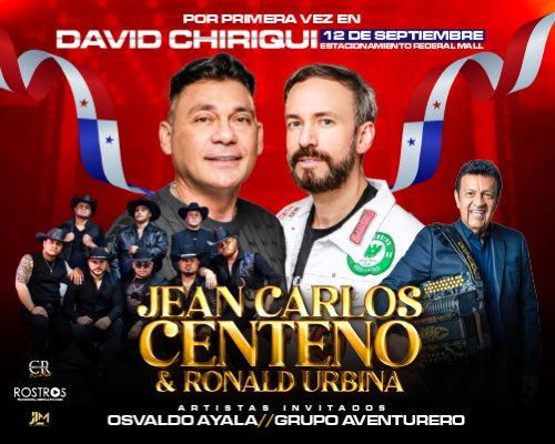 JEAN CARLOS CENTENO - DAVID CHIRIQUI