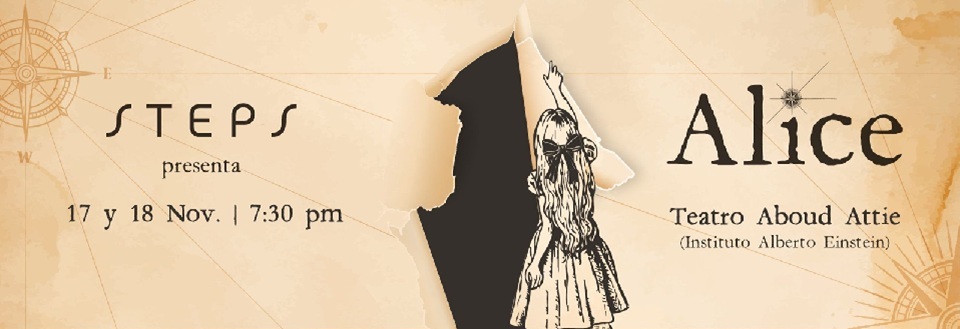 STEPS PRESENTA:  ALICE