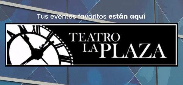 TEATRO LA PLAZA