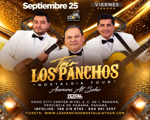 TRIO LOS PANCHOS NOSTALGIA TOUR