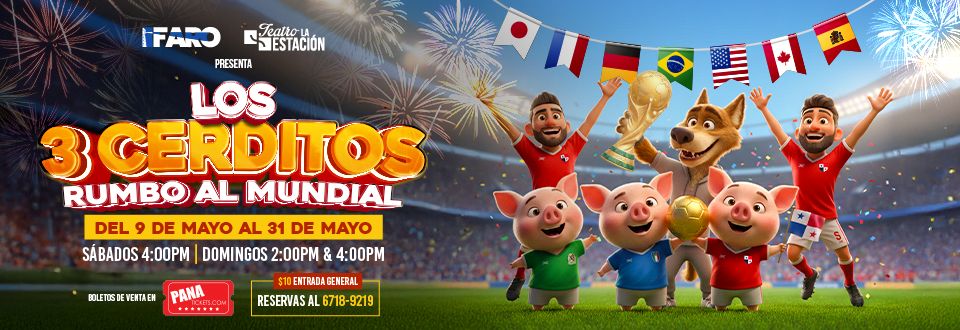 LOS TRES CERDITOS RUMBO AL MUNDIAL 2026