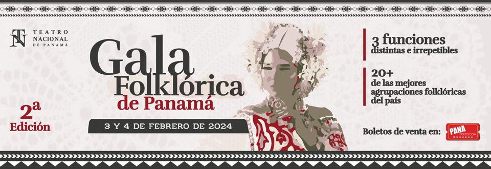 GALA FOLKLORICA DE PANAMA 2024