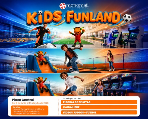 KIDS FUNLAND 2026 / METROMALL