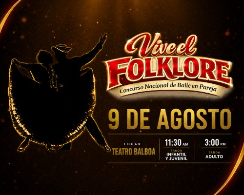VIVE EL FOLKLORE CONCURSO NACIONAL DE BAILE EN PAREJA